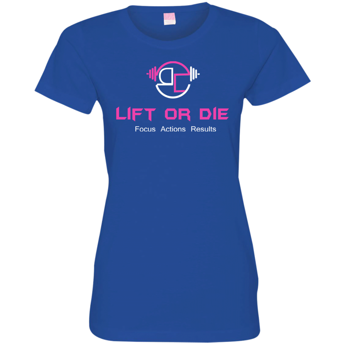 Lift or Die Ladies'  T-Shirt