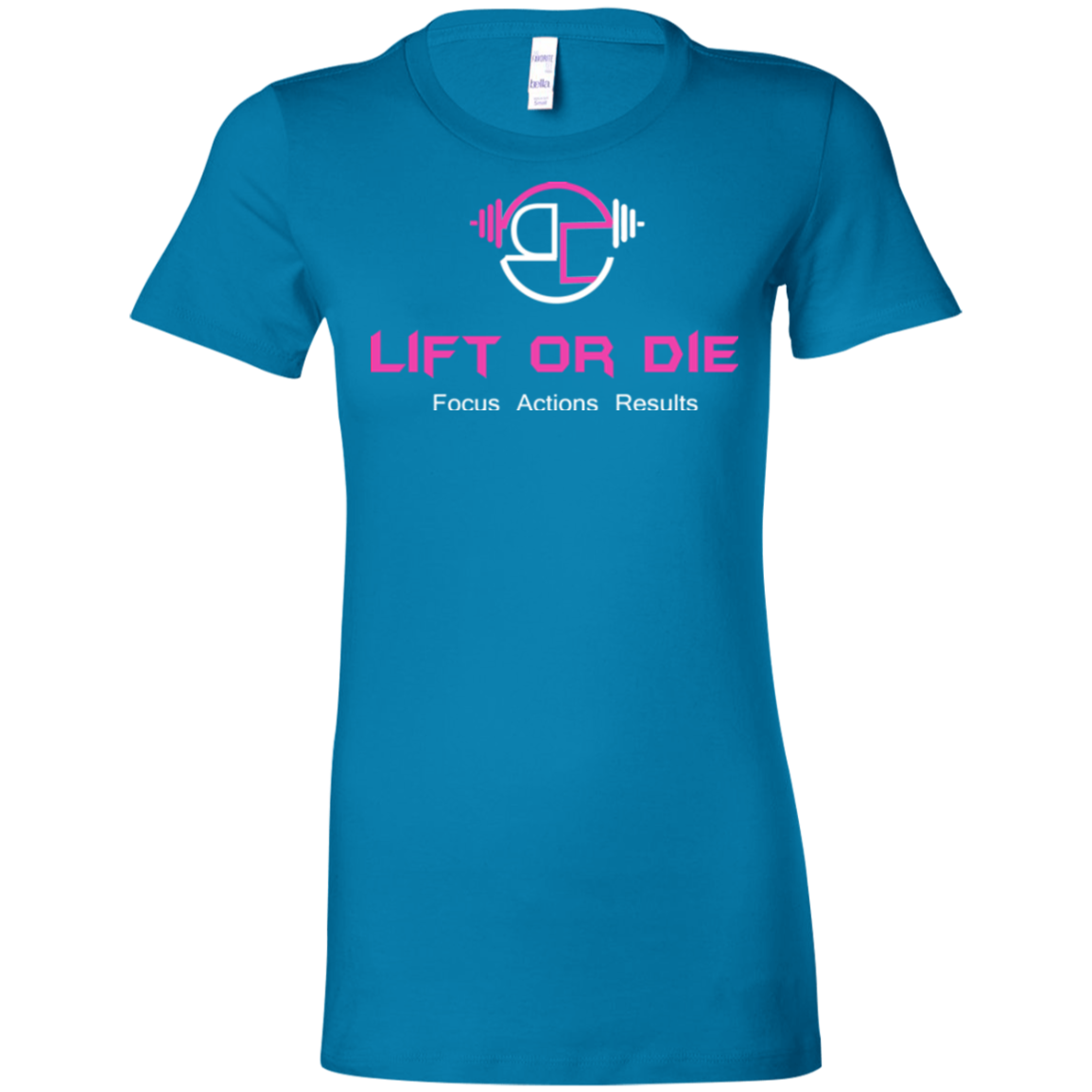 Lift or Die wht Ladies' Favorite T-Shirt