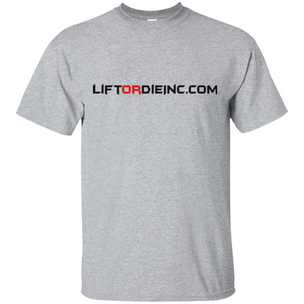 Lift or Die  Cotton T-Shirt