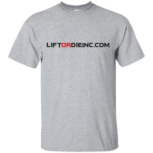 Lift or Die  Cotton T-Shirt