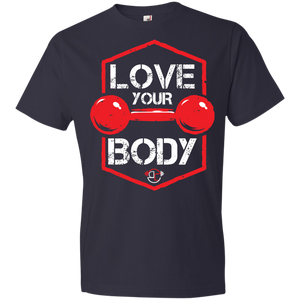 Love your body T-Shirt 4.5 oz