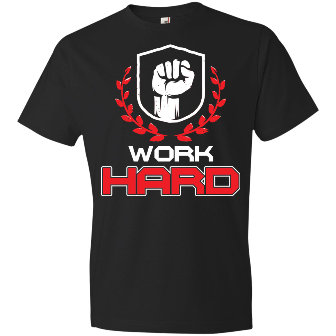 Work Hard T-Shirt 4.5 oz